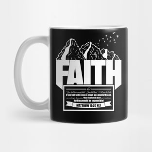 Faith to Move Mountains Mug